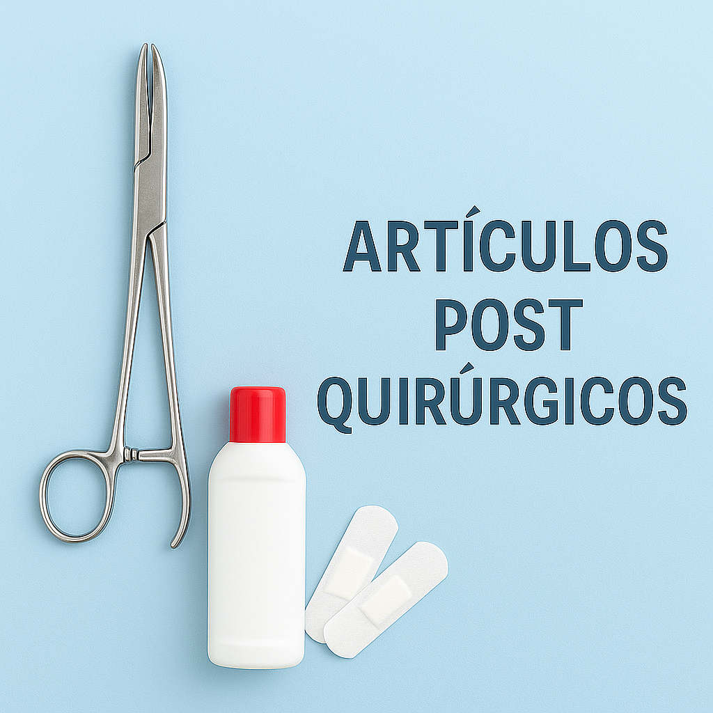 Artículos Post Quirúrgicos